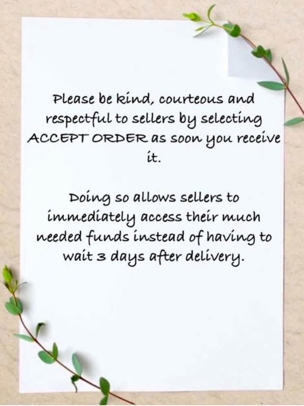 🙏 A FRIENDLY REMINDER TO ALL BUYERS 🙏